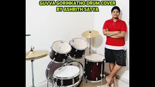 Guvva Gorinkatho drum cover