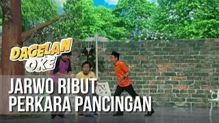 DAGELAN OK - Jarwo Ribut Perkara Pancingan [12 April 2019]