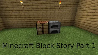 minecraft block story part 1