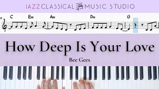 How Deep Is Your Love - Bee Gees | Piano Tutorial (EASY) | WITH Music Sheet | JCMS