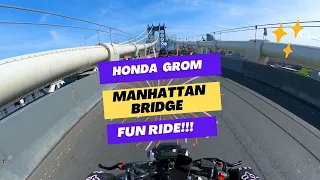 Riding Manhattan Bridge Honda Grom | Pure Sound