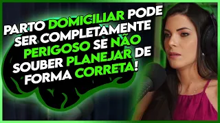 COMO TER UM PARTO DOMICILIAR PLANEJADO? | Érica de Paula (Maternidade e TDAH)