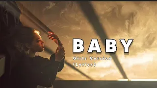 Baby - Justin Bieber (Lyrics)🎧 Girls Version 🎵