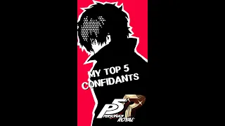 My Top 5 Persona 5 Royal Confidants