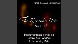 Inolvidable (Karaoke Version) (Originally Performed By Reik)