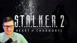 S.T.A.L.K.E.R. 2: Сердце Чернобыля — Вход в Зону | ТРЕЙЛЕР (на русском; субтитры) + ПЕСНЯ - Реакция