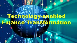 CMA 2021 P1 Section F3 1. Technology-enabled Finance Transformation