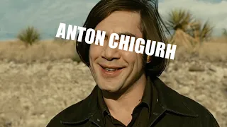 ANTON CHIGURH | EDIT