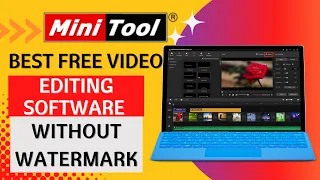 Best Video Editing Software of 2022 | MiniTool MovieMaker Review