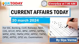 March 20,  2024 Current Affairs in English by GKToday