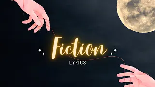 Fiction - Xin Asuwa (Official Lyric Video)