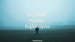 Monster // BIGBANG English Lyrics