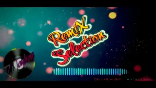 Party Break RemiX Selection - DeluXE Music Selection