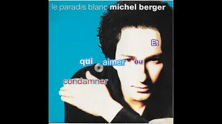 Michel Berger - Le paradis blanc [Karaoké]