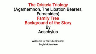 The Oristeia Triology by Aeschylus Summary in Hindi Urdu | Agamemnon Libation Bearers Eumenides