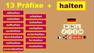 Deutschlernen| 13 Vorsilben (Präfixe) + HALTEN |Erweitere deinen Wortschatz!