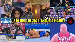 SmackDown 18 de Junio de 2021 - Análisis Picante