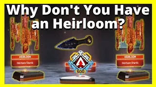 Why you Don't have an Heirloom at Level 500 | Apex Legends Heirlooms Explained