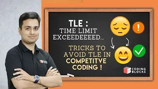 Time Limit Exceeded (TLE) - Why ❓ and how to Figure our Right Time Complexity ❓