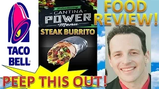 Taco Bell® Cantina Power Steak Burrito Review! Peep THIS Out!