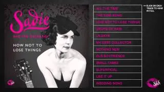 Sadie and the Hotheads - Superficial