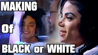 Michael Jackson ~ The MAKING of BLACK or WHITE  (1991)  | Compilation