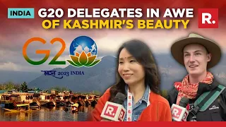 G20 Delegates Blown Away By Kashmir's Beauty, Hospitality As 3-day Summit Concludes In Srinagar