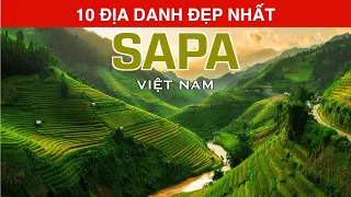 DU LỊCH và KHÁM PHÁ SAPA Việt Nam đến 10 Địa Danh Đẹp Nhất SAPA Top 10 Places to Visit  Sapa Vietnam