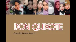 SEVENTEEN -Don Quixote Cover By Wortel Seger 3