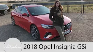 2018 Opel Insignia GSi Fahrbericht / BiTurbo-Diesel und Turbo-Benziner im Check - Autophorie