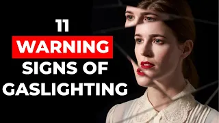 11 WARNING Signs of Gaslighting