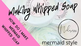 How to make whipped soap - mermaid style colours and a full tutorial