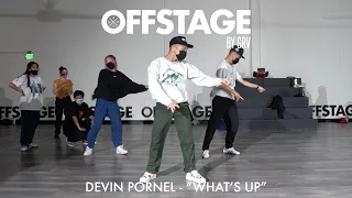 Devin Pornel Choreography to ”What's Up” Donell Jones at Offstage Dance Studio