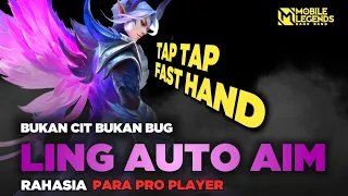 Trik Ling Auto Aim! Rahasia Fast Hand Pro Player!