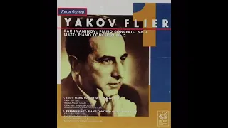 Yakov Flier-Liszt Piano concerto no.2 s.125 &Rachmaninoff Piano concerto no.3