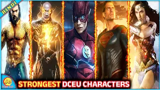 Top 10 Strongest Characters In Dceu || Strongest Dceu Character || Strongest Dceu Characters Ranked