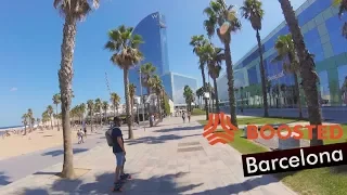 Boosted Barcelona - Ep 2 - Barceloneta