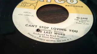 The Last Word - 1967 - Can't Stop Loving You