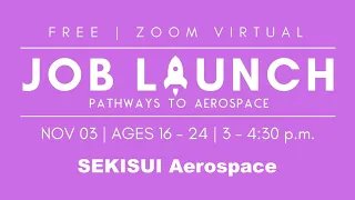 Job Launch Aerospace - Sekisui Aerospace