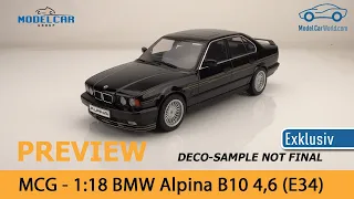 MCG - 1:18 Preview BMW Alpina B10