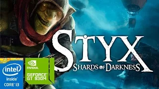 Styx Shards of Darkness on GeForce GT 930M 2GB - Intel Core i3 4005U - 10GB RAM [ASUS A455LF]