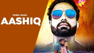Aashiq (Official Video)| Nobal Maan Ft Kavita | Folk Fever | Latest Punjabi Song 2021| Speed Punjabi