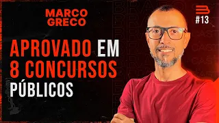 MARCO GRECO (Cargo Público de Engenheiro Civil) | BRABOCAST #13