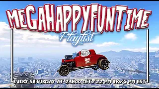 GTA ONLINE - MEGAHAPPYFUNTIME (21.9)