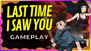 LAST TIME I SAW YOU Gameplay 🟡 Cozy Wholesome Games 🟡