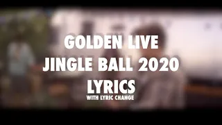 Harry Styles-Golden Live (lyrics) Jingle Ball 2020 (lyric change)