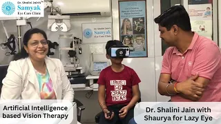 Vision Transformed: Shaurya's Journey with AI-Powered Therapy at Samyak Eye Care Clinic"