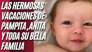 Las primeras vacaciones de ANITA, la hermosa y pequeña hija de PAMPITA y ROBERTO GARCIA MORTAN.