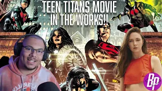 TEEN TITANS MOVIE CONFIRMED & KAREN GILLAN AS POISON IVY?! | DCU News Update