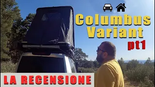 Recensione tenda da tetto Autohome Columbus Variant PT1 (Italian Family Overland)